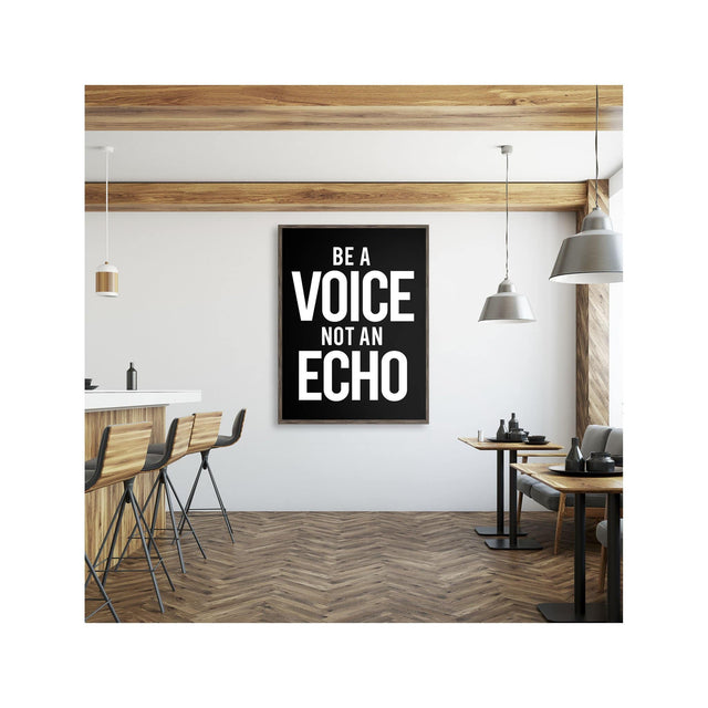 BE A VOICE NOT AN ECHO - Foundry