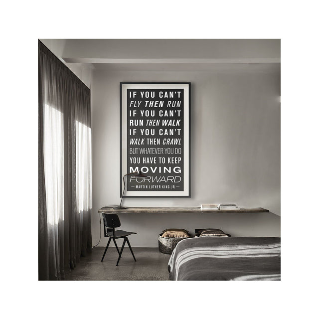 MARTING LUTHER KING Quote - "KEEP MOVING FORWARD" - Foundry