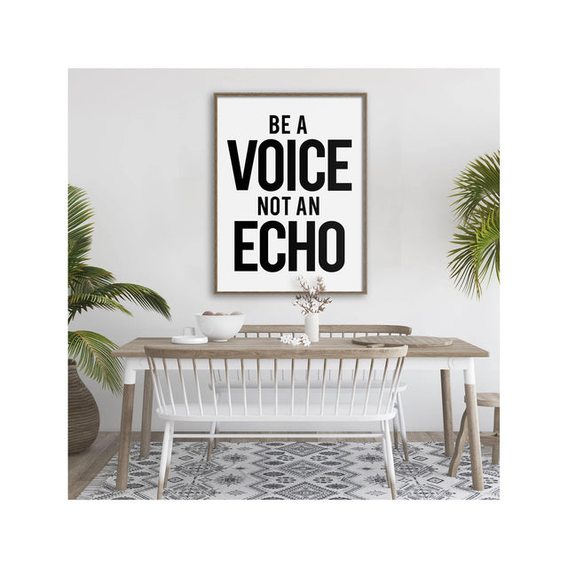BE A VOICE NOT AN ECHO - Foundry