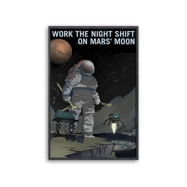 NASA Recruitment Poster - NIGHT SHIFT ON MARS - Foundry